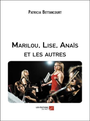 cover image of Marilou, Lise, Anaïs et les autres